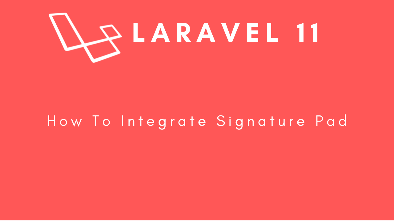 laravel-11-how-to-integrate-signature-pad-image